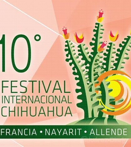 10 Festival Internacional Chihuahua en Ciudad Juárez