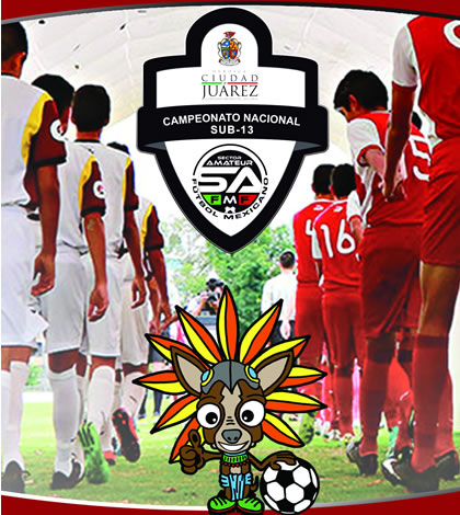 Juárez Albergará Campeonato Nacional de Fútbol Sub-13