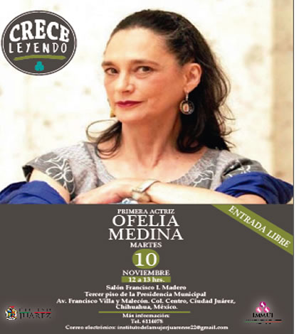 Se Presenta Mañana Ofelia Medina en Crece Leyendo
