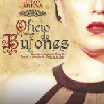 Oficio de Bufones en breve temporada 3 Oficio de Bufones