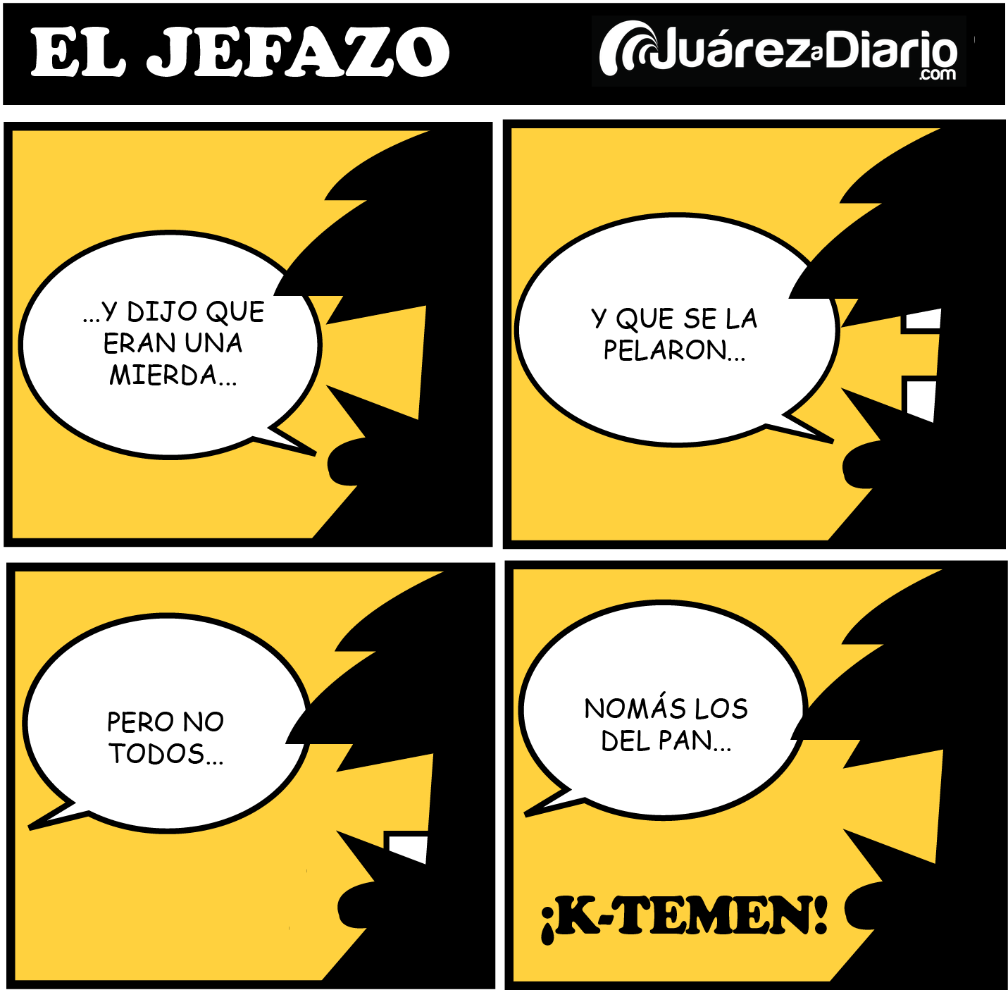 El Jefazo - No todos... 2 El Jefazo 20180212