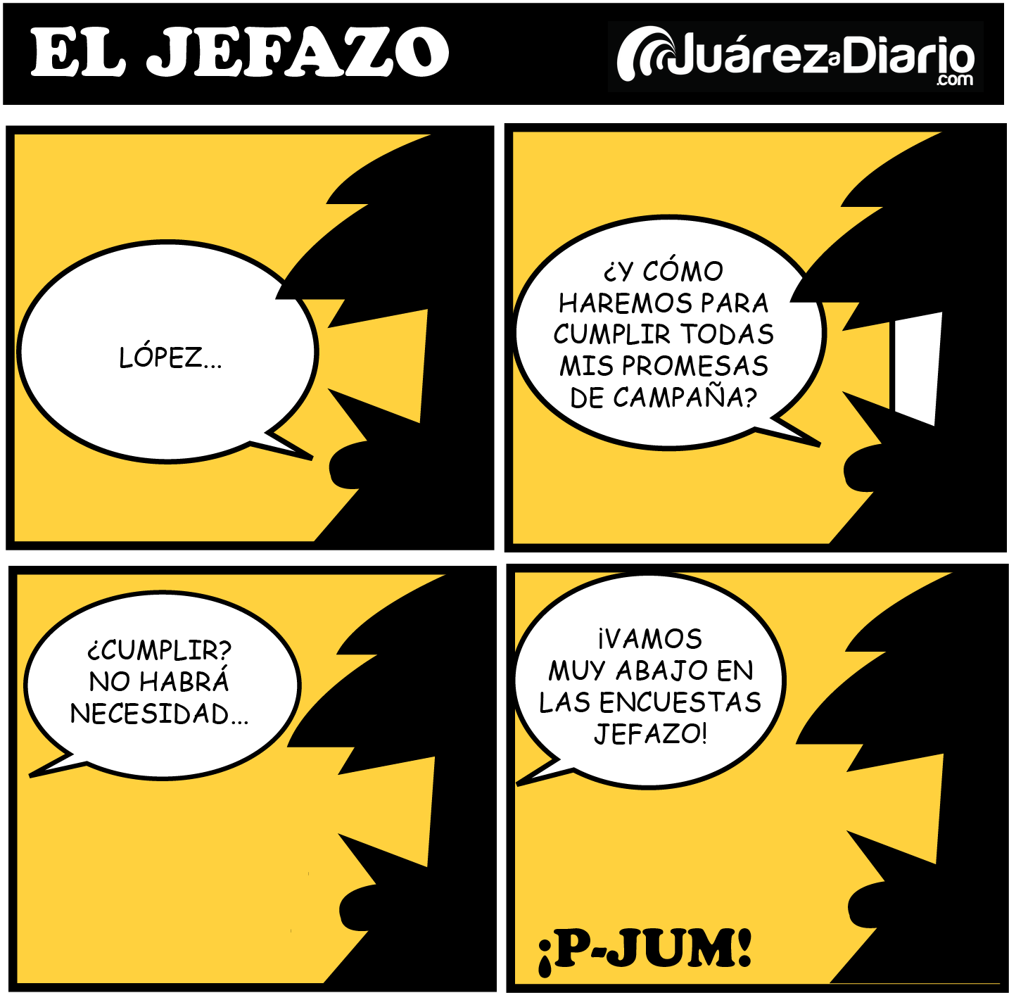 El Jefazo - Promesas de Campaña 2 El Jefazo 20180516