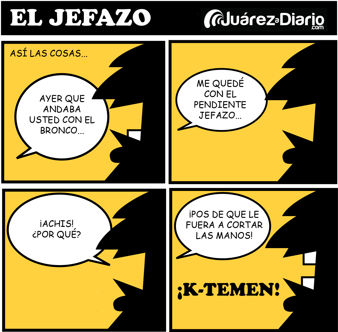 El Jefazo - Estaba con pendiente... 2 El Jefazo 20180525