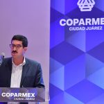 Recibe Coparmex compromiso de Gobernador en apoyo para decreto eficaz de estímulos fiscales para la frontera 13 Asamblea Coparmex 13