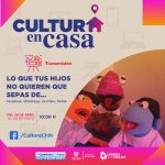 #CulturaenCasa invita a disfrutar del estreno de “Lo que tus hijos no quieren que sepas” 1 lo que tus hijs
