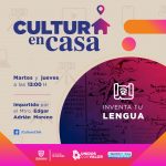 Invita Secretaría de Cultura de Chihuahua al taller en línea ¡Inventa tú Lengua! 1 taller inventa tu lengua