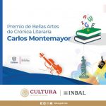 Se invita a participar por Premio Bellas Artes de Crónica Literaria Carlos Montemayor 2020 2 14205 IMG BG POST premio carlos montemayor