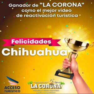 Gana Chihuahua concurso nacional por mejor video de Reactivación Económica Turística 6 WhatsApp Image 2020 07 22 at 10.59.44 AM