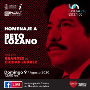El IPACULT transmitirá en vivo este domingo un concierto homenaje en memoria de Beto Lozano 2 El IPACULT transmitirá en vivo este domingo un concierto homenaje en memoria de Beto Lozano 2