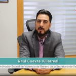 Reconocen a Chihuahua por la mejor estrategia de prevención de violencia familiar durante confinamiento 2 Raul Cuevas Coord. Estatal de Violencia de Genero SS