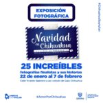Invitan a exposición fotográfica “Navidad en Chihuahua” 1 Exposicion fotografica 2