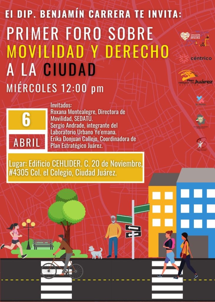Se llevará a cabo el Foro sobre Movilidad y Derecho a la Ciudad 2 WhatsApp Image 2022 04 05 at 8.31.22 AM