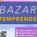Realizará Ichijuv diferentes eventos durante el mes de junio 1 BAZAR FEMPRENDE.jpg