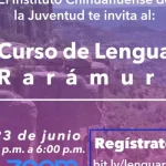 Realizará Ichijuv diferentes eventos durante el mes de junio 2 CURSO LENGUA RARAMURI.jpg