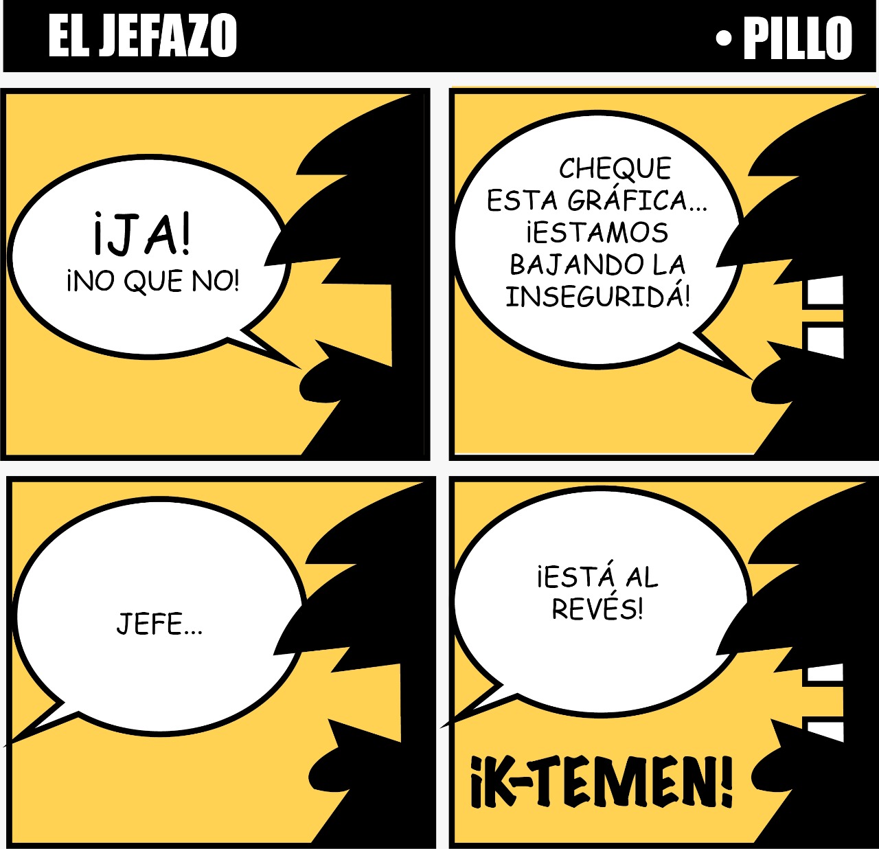 EL JEFAZO | ¡No, que no! 4 El Jefazo