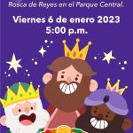 Invitan a juarenses a partir la tradicional Rosca de Reyes en el Parque Central 1 dia de reyes invitacion
