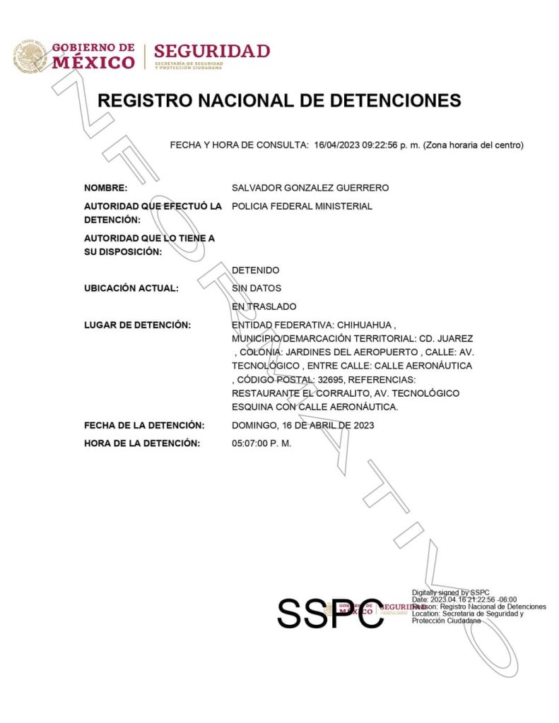 Detienen al titular del INM en Ciudad Juárez por presunta responsabilidad en la muerte de 40 migrantes. 1 Registro Nacional de Detenciones Salvador Gonzalez Guerrero
