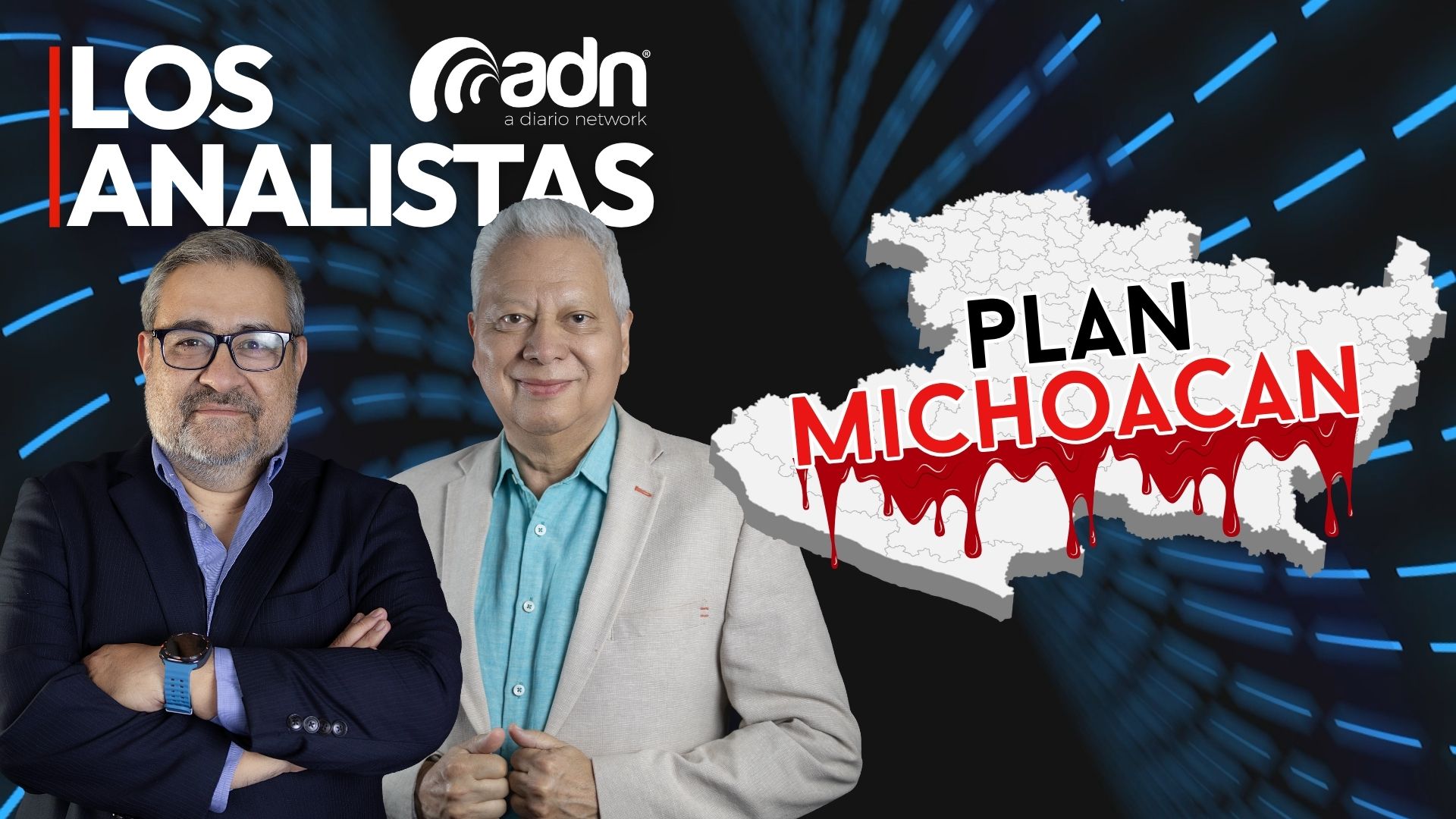LOS ANALISTAS 065 | Plan Michoacán - ADN | A Diario Network